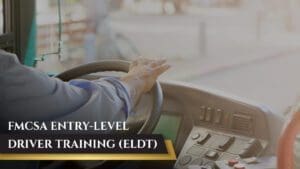 FMCSA Entry-Level Driver Training (ELDT) | PAX Training